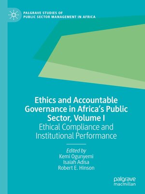 cover image of Ethics and Accountable Governance in Africa's Public Sector, Volume I